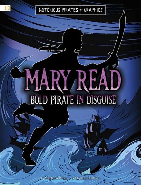 Produktbild: Mary Read, Bold Pirate in Disguise