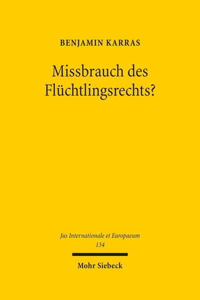 Produktbild: Missbrauch des Fl&uuml;chtlingsrechts?
