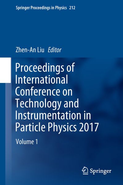 Produktbild: Proceedings of International Conference on Technology and Instrumentation in Particle Physics 2017