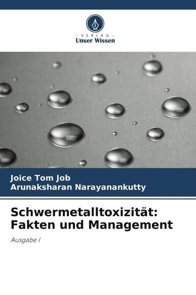 Produktbild: Schwermetalltoxizit&auml;t: Fakten und Management