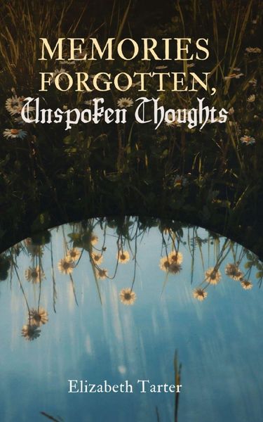 Produktbild: Memories Forgotten, Unspoken Thoughts