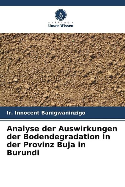 Produktbild: Analyse der Auswirkungen der Bodendegradation in der Provinz Buja in Burundi
