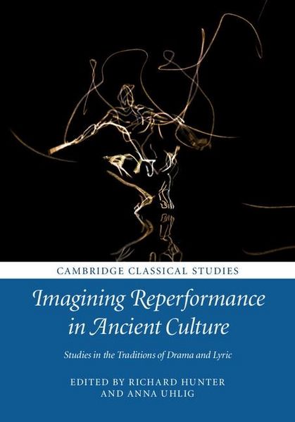 Produktbild: Imagining Reperformance in Ancient Culture