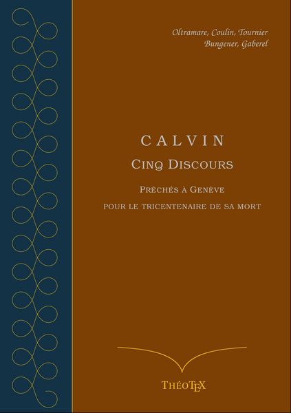 Produktbild: Calvin, cinq discours pour le tricentenaire de sa mort