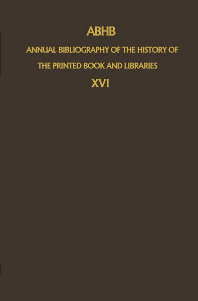 Produktbild: ABHB Annual Bibliography of the History of the Printed Book and Libraries