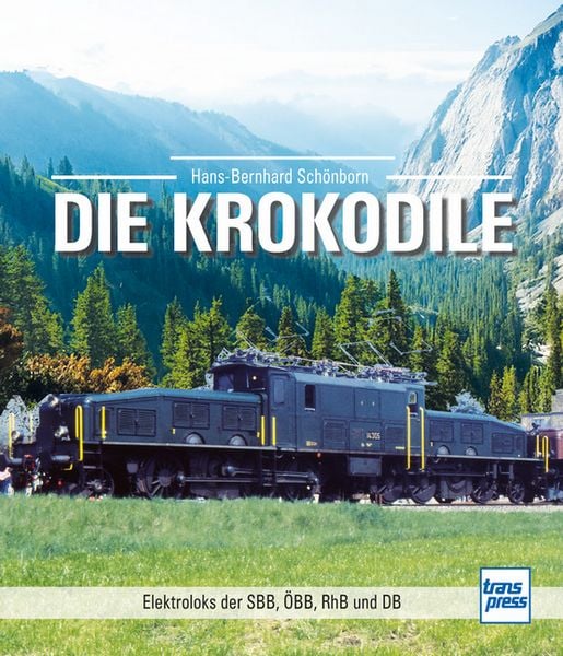 Die Krokodile, Gebundene Ausgabe von Hans-Bernhard Schönborn, Motorbuch Verlag, 978-3-613-71767-1