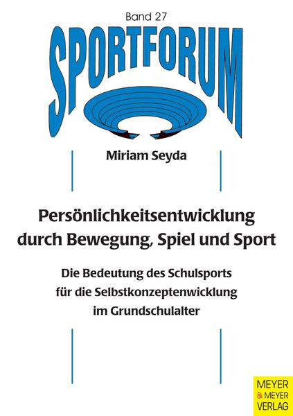 Produktbild: Pers&ouml;nlichkeitsentwicklung durch Bewegung, Spiel und Sport