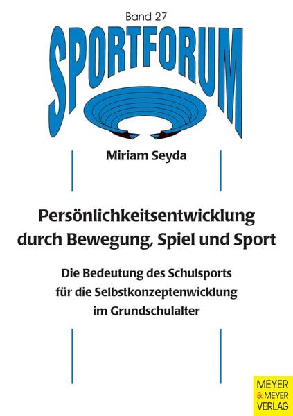 Produktbild: Pers&ouml;nlichkeitsentwicklung durch Bewegung, Spiel und Sport