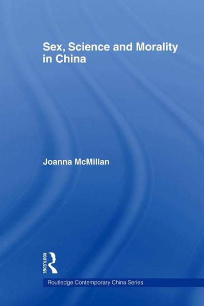 Produktbild: Sex, Science and Morality in China