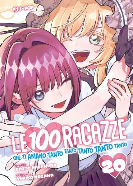 Produktbild: Le 100 ragazze che ti amano tanto tanto tanto tanto tanto. Vol. 20