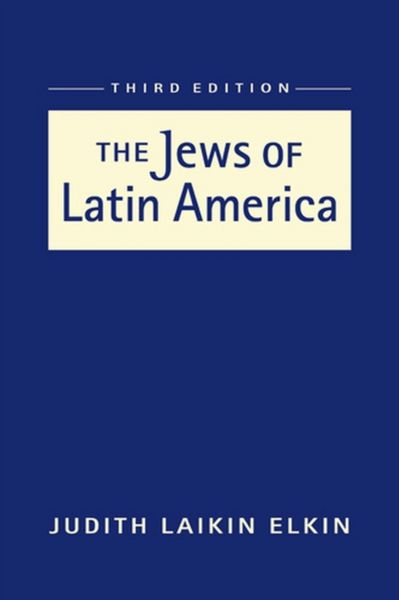 Produktbild: Elkin, J:  The Jews of Latin America