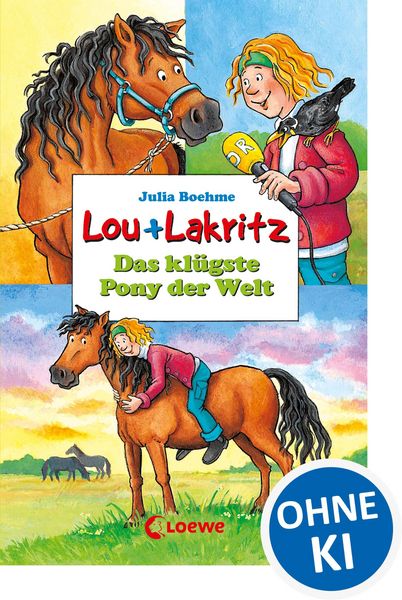 Produktbild: Lou + Lakritz 3 - Das kl&uuml;gste Pony der Welt
