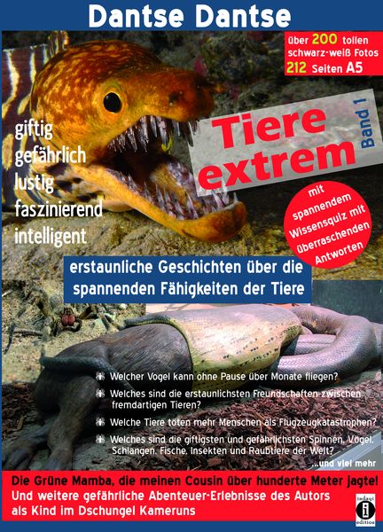 Produktbild: Tiere extrem Band 1 - Gejagt von einer Gr&uuml;nen Mamba!