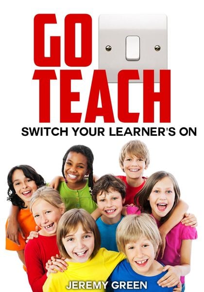 Produktbild: Go Teach: Switch Your Learner's On