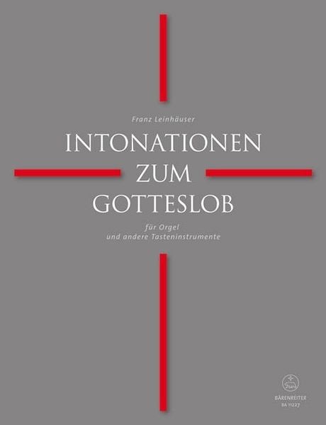 Intonationen und Vorspiele zum GOTTESLOB