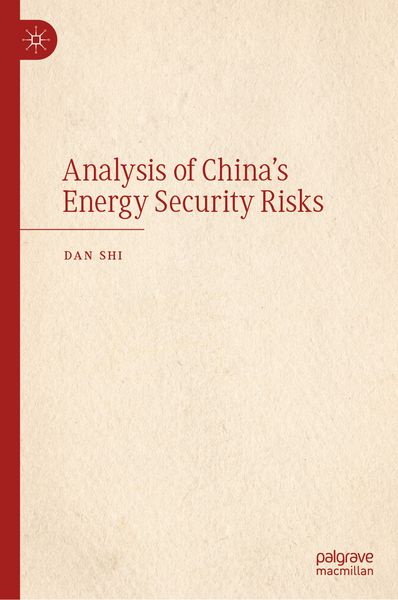 Produktbild: Analysis of China's Energy Security Risks