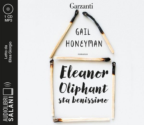 Produktbild: Eleanor Oliphant sta benissimo letto da Elisa Giorgio. Audiolibro. CD Audio formato MP3