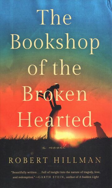 Produktbild: Hillman, R: Bookshop of the Broken Hearted