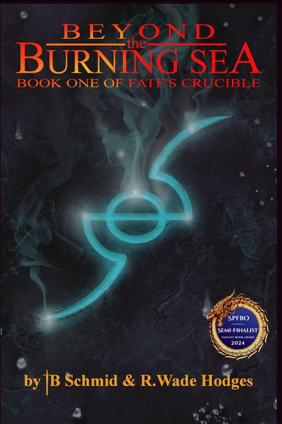Produktbild: Beyond the Burning Sea (Fate's Crucible, #1)