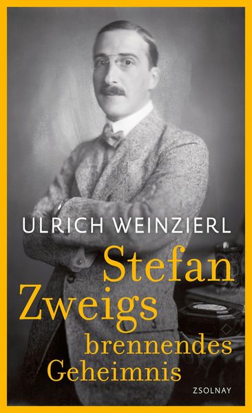Produktbild: Stefan Zweigs brennendes Geheimnis