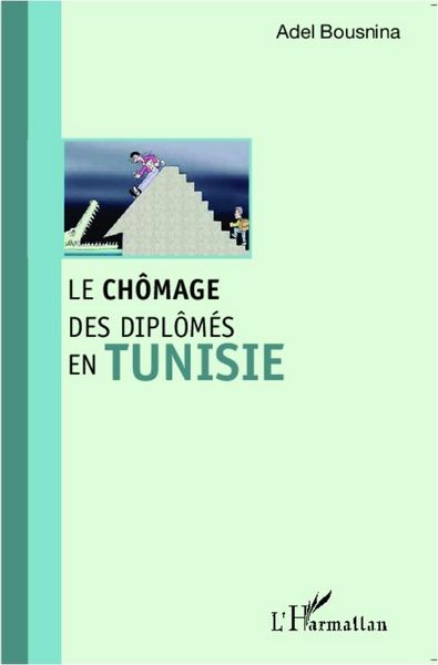 Produktbild: Le chomage des diplomes en Tunisie
