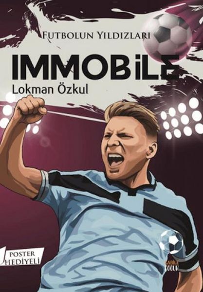 Produktbild: Futbolun Yildizlari Immobile Poster Hediyeli