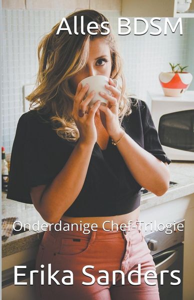 Produktbild: Alles BDSM. Onderdanige Chef-Trilogie
