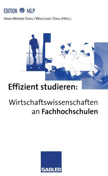 Produktbild: Effizient studieren: Wirtschaftswissenschaften an Fachhochschulen