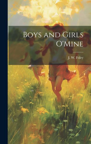 Produktbild: Boys and Girls O'Mine
