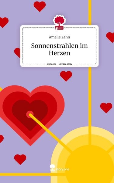 Produktbild: Sonnenstrahlen im Herzen. Life is a Story - story.one