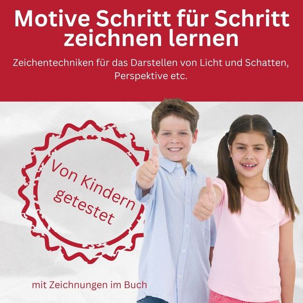 Produktbild: Die Kunst des Zeichnens f&uuml;r Kinder Zeichenschule - Zeichentechniken