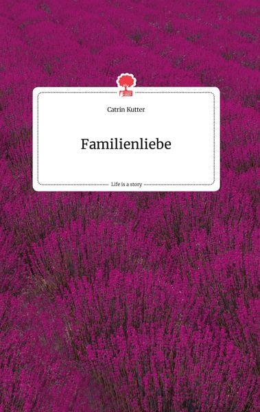 Produktbild: Familienliebe. Life is a Story - story.one