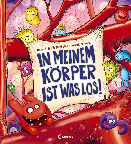 In meinem Körper ist was los!, Gebundene Ausgabe von Sibylle Mottl-Link, Loewe