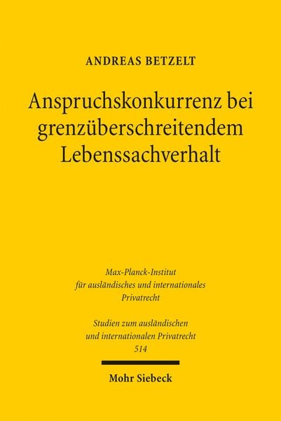 Produktbild: Betzelt, A: Anspruchskonkurrenz bei grenz&uuml;berschreitendem Le