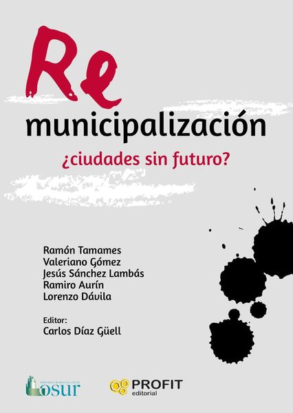 Produktbild: Remunicipalizaci&oacute;n : &iquest;ciudades sin futuro?