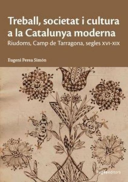 Produktbild: Treball, societat i cultura a la Catalunya moderna