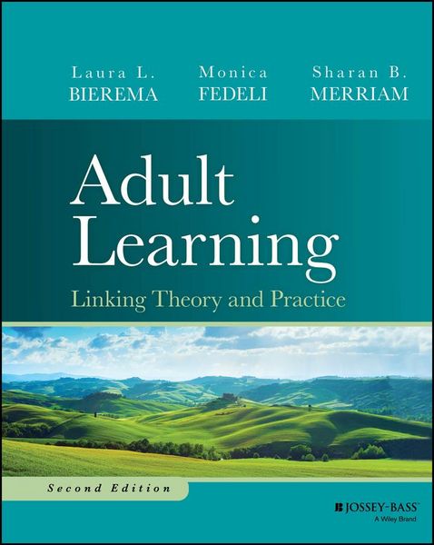 Produktbild: Adult Learning: Linking Theory and Practice, Secon d Edition