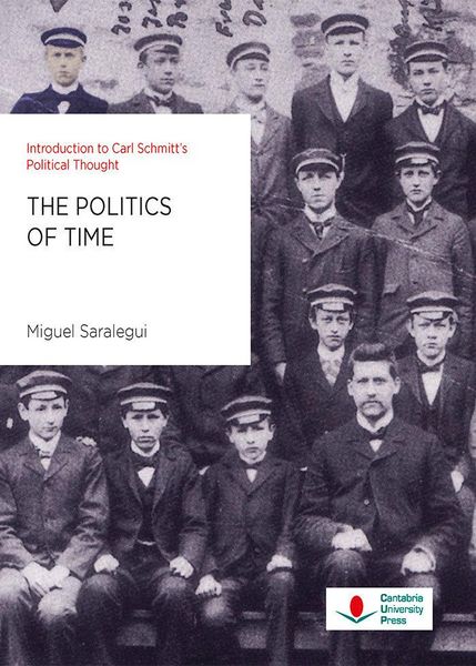 Produktbild: The politics of time : introduction to Carl Schmitt's political thought