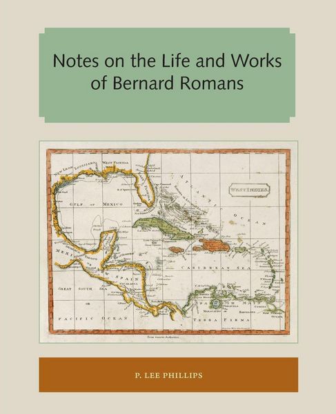 Produktbild: Notes on the Life and Works of Bernard Romans