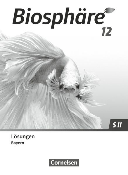 Produktbild: Biosph&auml;re Sekundarstufe II - 2.0 - Bayern - 12. Jahrgangsstufe