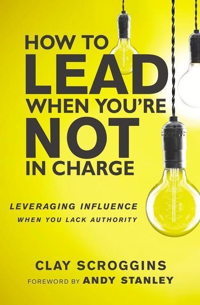 Produktbild: How to Lead When You're Not in Charge