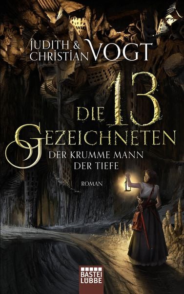 Produktbild: Die dreizehn Gezeichneten - Der Krumme Mann der Tiefe