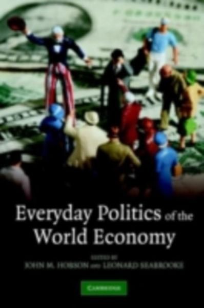 Produktbild: Everyday Politics of the World Economy