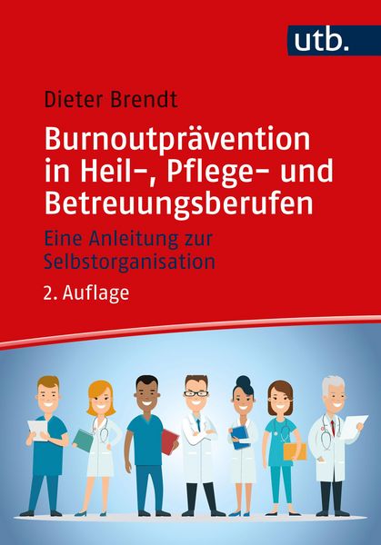 Produktbild: Burnoutpr&auml;vention in Heil-, Pflege- und Betreuungsberufen