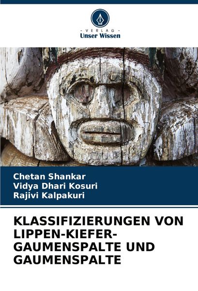 Produktbild: Klassifizierungen von Lippen-Kiefer-Gaumenspalte und Gaumenspalte