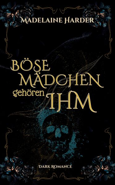 Produktbild: B&ouml;se M&auml;dchen geh&ouml;ren ihm