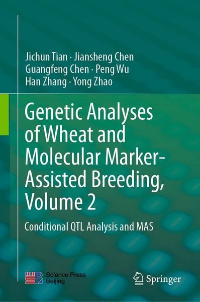 Produktbild: Genetic Analyses of Wheat and Molecular Marker-Assisted Breeding, Volume 2