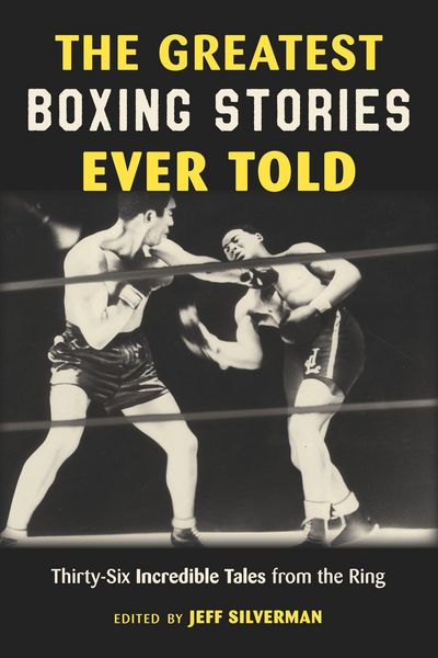 Produktbild: The Greatest Boxing Stories Ever Told