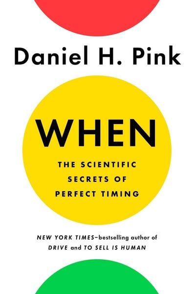 Produktbild: When: The Scientific Secrets of Perfect Timing