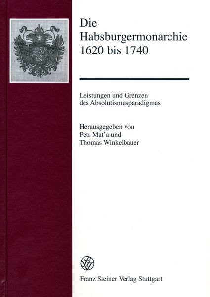 Produktbild: Die Habsburgermonarchie 1620 bis 1740